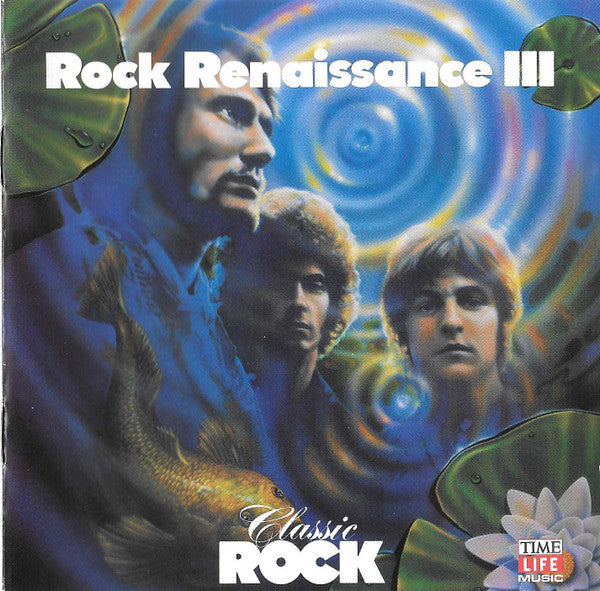 USED CD - Various – Classic Rock - Rock Renaissance III
