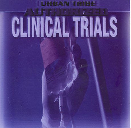 USED CD - Urban Tribe – Authorized Clinical Trials