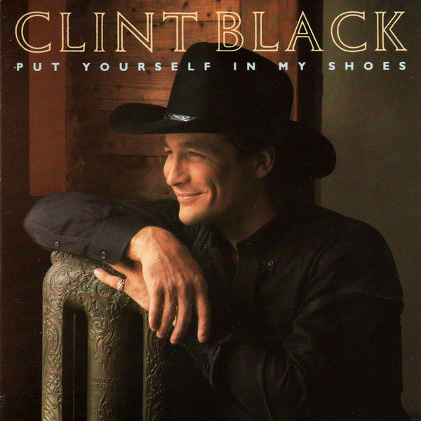 USED CD - Clint Black – Put Yourself In My Shoes