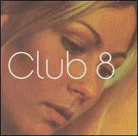 USED CD - Club 8 – Club 8