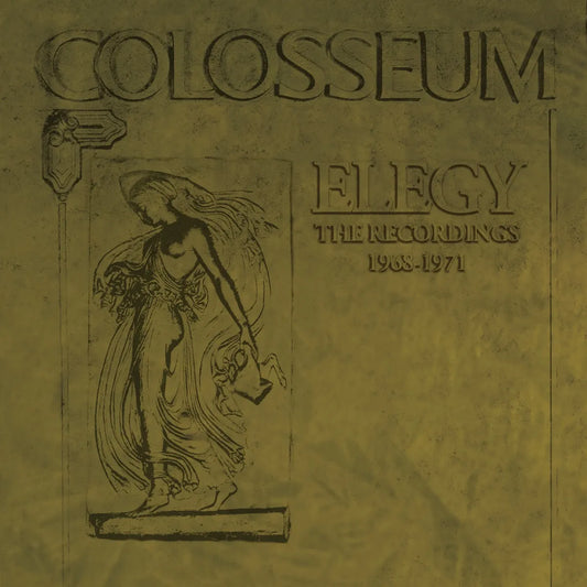 6CD - Colosseum: Elegy - The Recordings 1968-1971