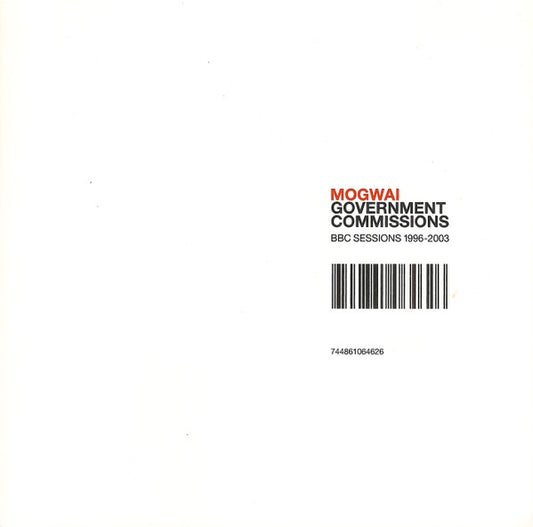 CD - Mogwai – Government Commissions (BBC Sessions 1996-2003)