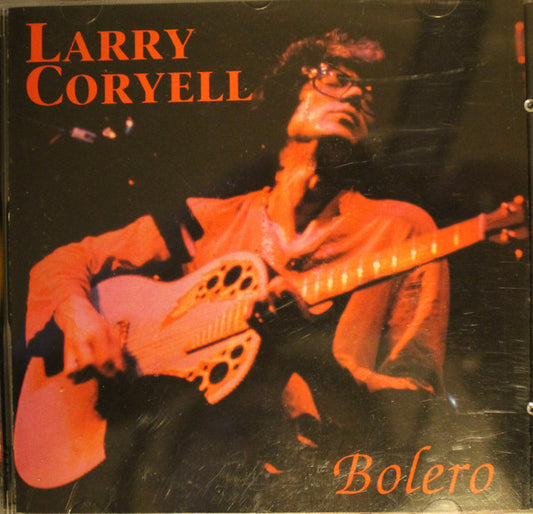 USED CD - Larry Coryell – Bolero