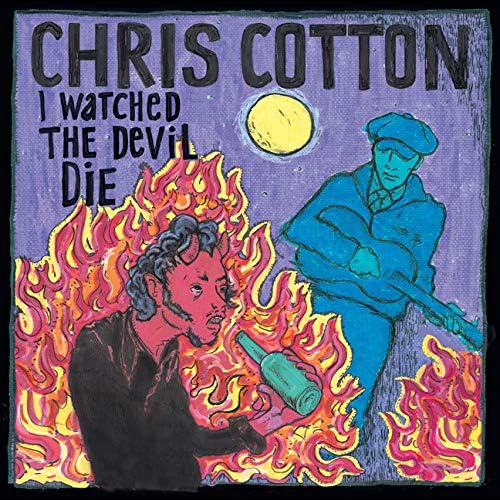 USED CD - Chris Cotton – I Watched The Devil Die