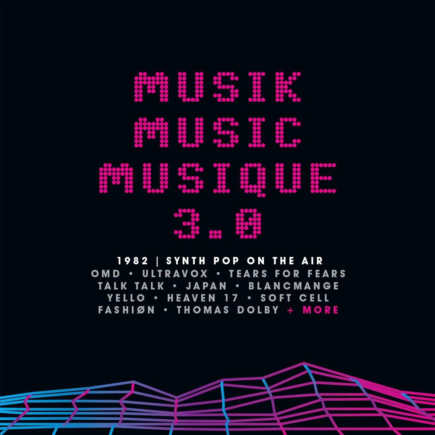 3CD - Various - Musik Music Musique 3.0 - Synth Pop On the Air