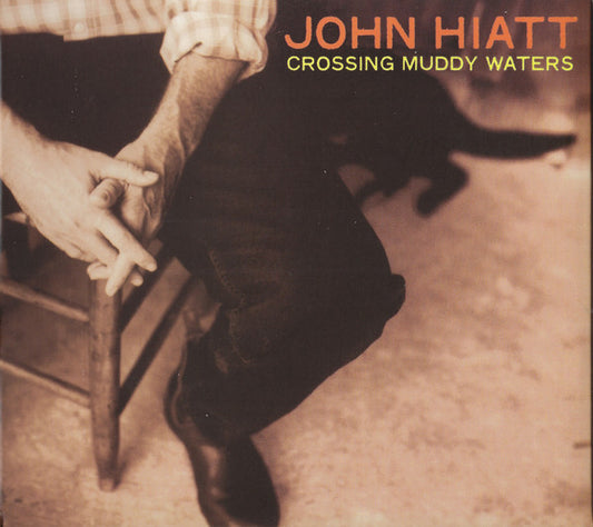 USED CD - John Hiatt – Crossing Muddy Waters