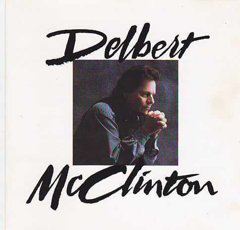 USED CD - Delbert McClinton – Delbert McClinton