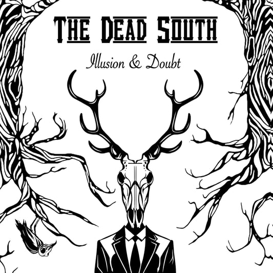 CD - The Dead South – Illusion & Doubt