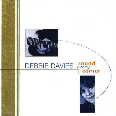 USED CD - Debbie Davies – Round Every Corner