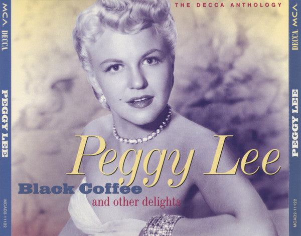 USED 2CD - Peggy Lee – Black Coffee And Other Delights - The Decca Anthology