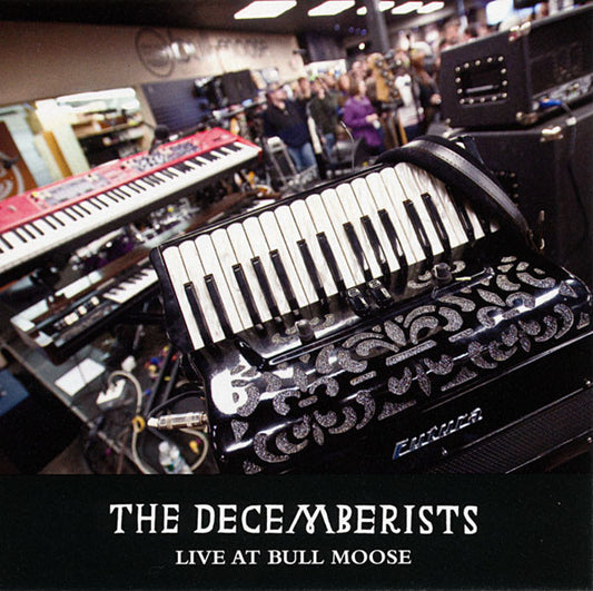 CD - The Decemberists – Live At Bull Moose