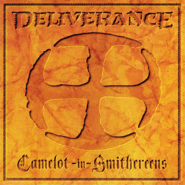USED CD - Deliverance – Camelot-In-Smithereens