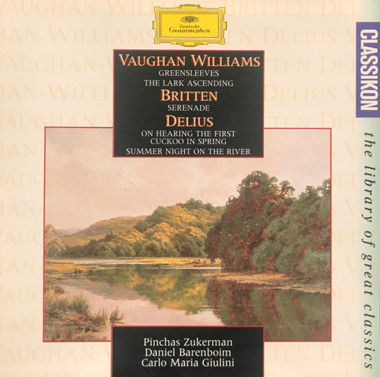 USED CD - Vaughan Williams, Britten, Delius, Pinchas Zukerman, Daniel Barenboim, Carlo Maria Giulini – Vaughan Williams, Britten, Delius