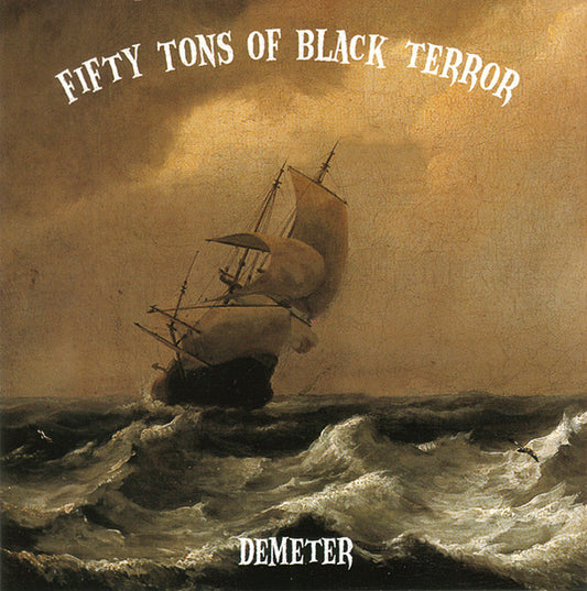 USED 2CD - Fifty Tons Of Black Terror – Demeter