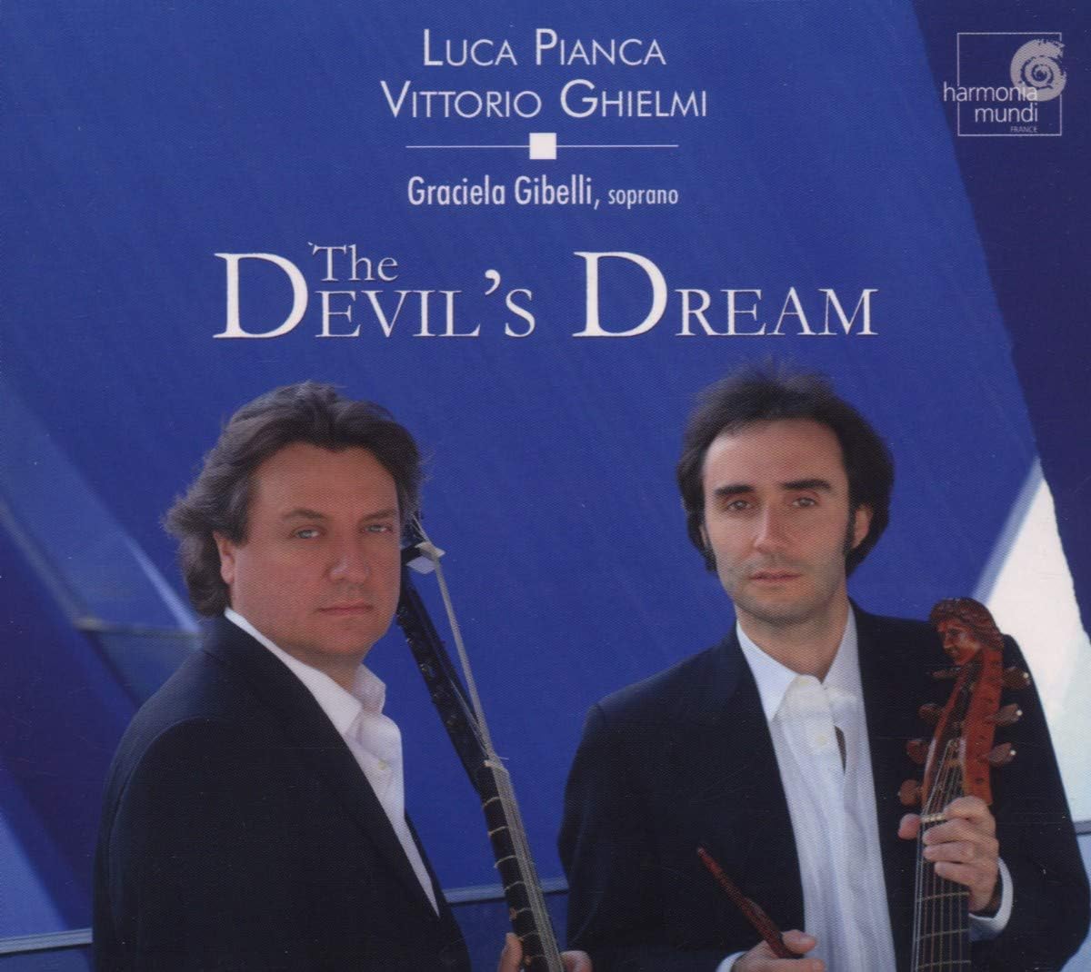 CD - Luca Pianca, Vittorio Ghielmi, Graciela Gibelli – The Devil's Dream