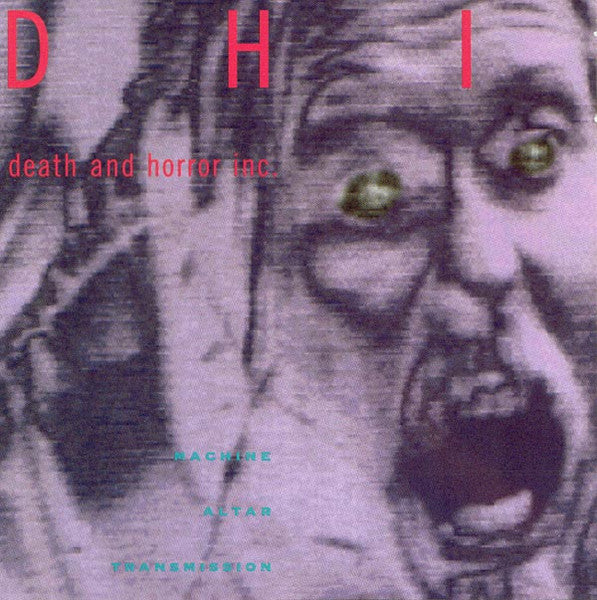 USED CD - DHI (Death And Horror Inc.) – Machine Altar Transmission