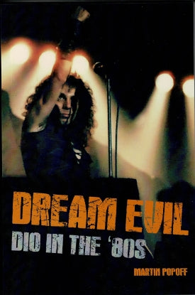 Book - Martin Popoff - Dream Evil: Dio in the 80's