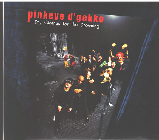 USED CD - Pinkeye D'Gekko – Dry Clothes For The Drowning