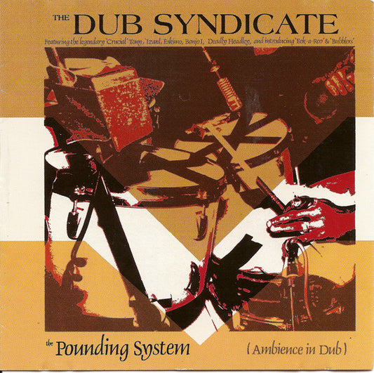 USED CD - The Dub Syndicate – The Pounding System (Ambience In Dub)