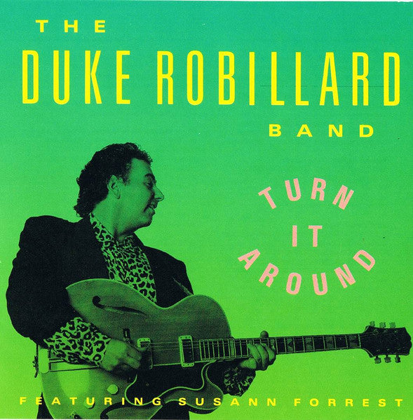 USED CD - The Duke Robillard Band Featuring Susann Forrest – Turn It Around