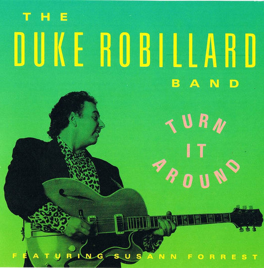 USED CD - The Duke Robillard Band Featuring Susann Forrest – Turn It Around
