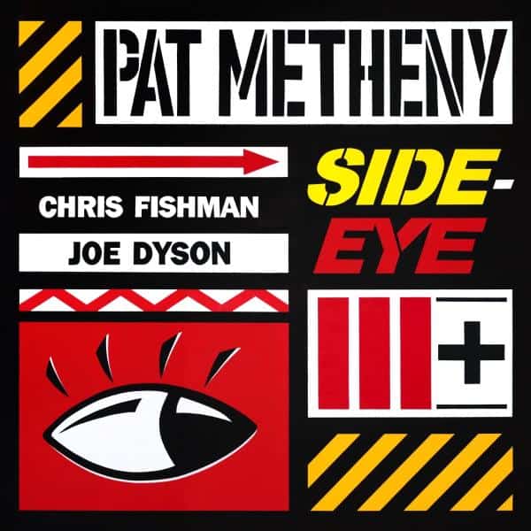 CD - Pat Metheny - Side Eye III+