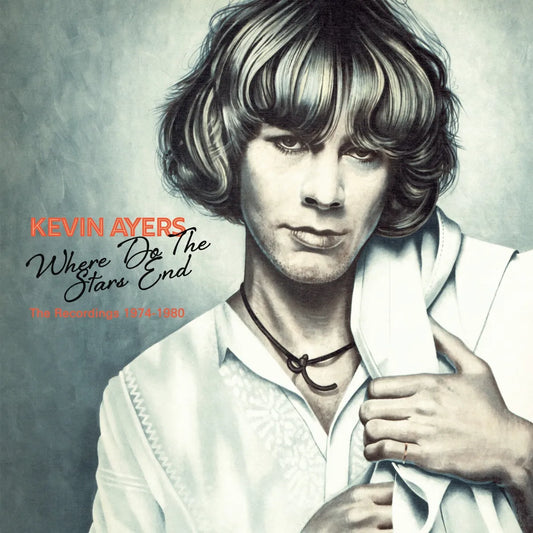 6CD - Kevin Ayers -  Where Do The Stars End - The Recordings 1974-1980