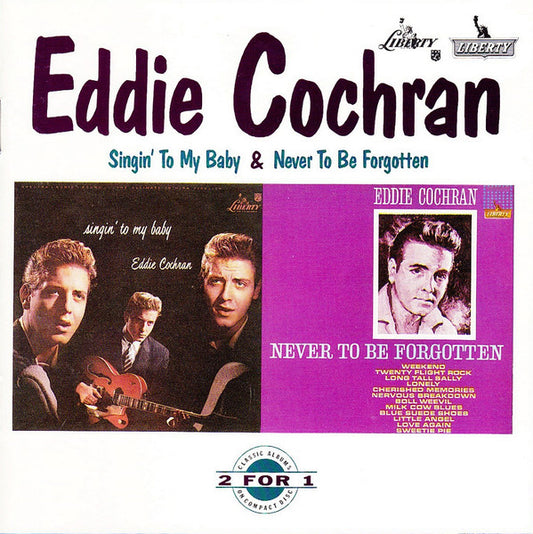 USED CD - Eddie Cochran – Singin' To My Baby & Never To Be Forgotten