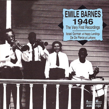 USED CD - Emile Barnes – 1946 The Very First Recordings