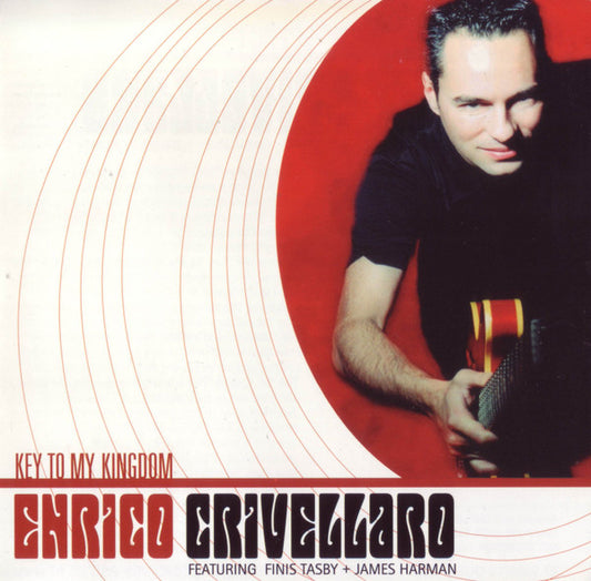 USED CD - Enrico Crivellaro Featuring Finis Tasby + James Harman – Key To My Kingdom