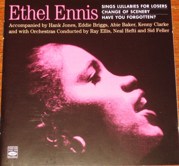 USED 2CD - Ethel Ennis – Sings Lullabys For Losers, Change Of Scenery, Have You Forgotten?