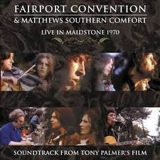 CD - Fairport Convention, Matthews' Southern Comfort – Live in Maidstone 1970
