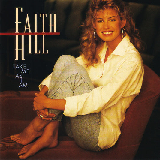 USED CD - Faith Hill – Take Me As I Am