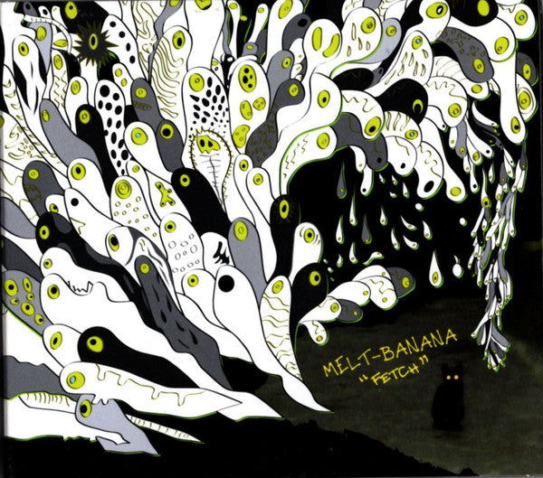 CD - Melt-Banana – Fetch – Encore Records Ltd