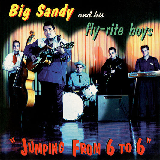USED CD - Big Sandy And His Fly-Rite Boys – Jumping From 6 To 6