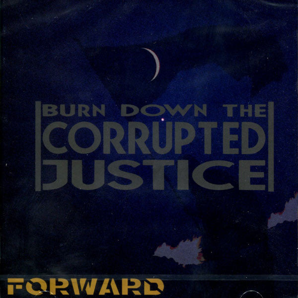 USED CD - Forward – Burn Down The Corrupted Justice