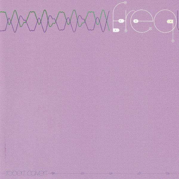 USED CD - Robert Calvert – Freq