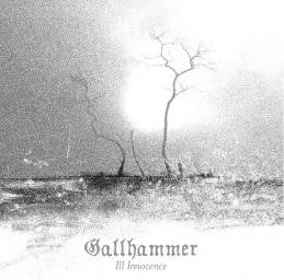 USED CD - Gallhammer – Ill Innocence