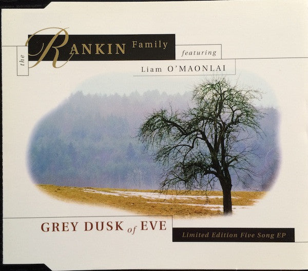 USED CDEP - The Rankin Family Featuring Liam O'Maonlai – Grey Dusk Of Eve