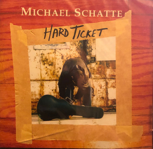 USED CD - Michael Schatte – Hard Ticket