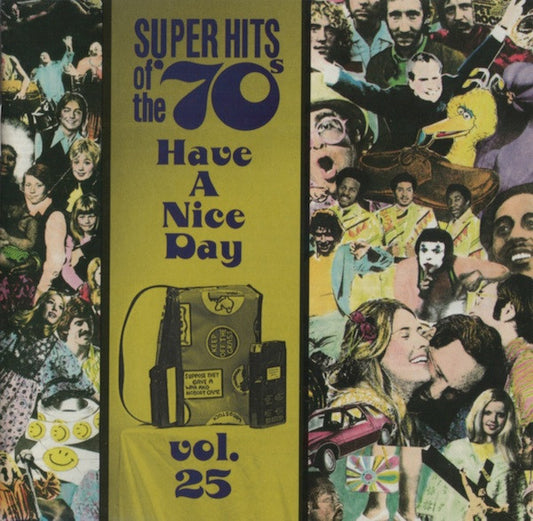 USED CD - Various – Super Hits Of The '70s - Have A Nice Day, Vol. 25