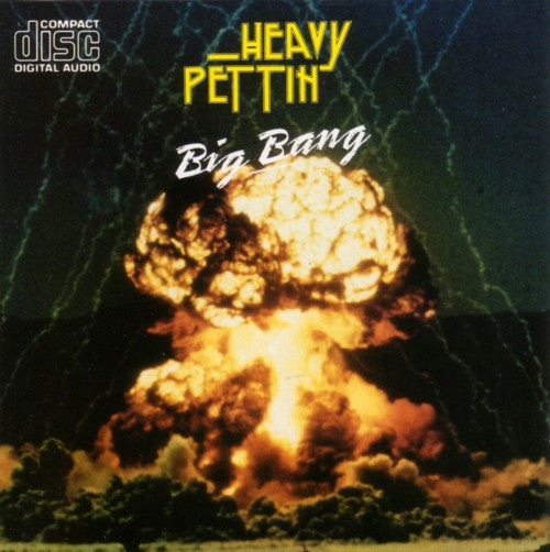 USED CD - Heavy Pettin – Big Bang