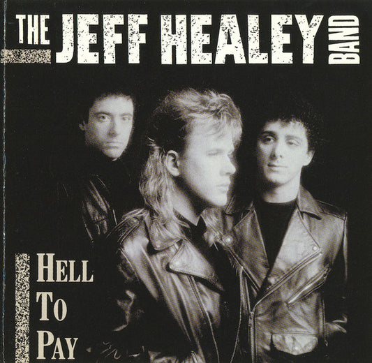 USED CD - The Jeff Healey Band – Hell To Pay