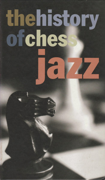 USED 2CD - Various – The History Of Chess Jazz
