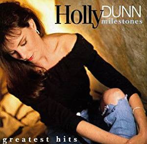 USED CD - Holly Dunn – Milestones (Greatest Hits)