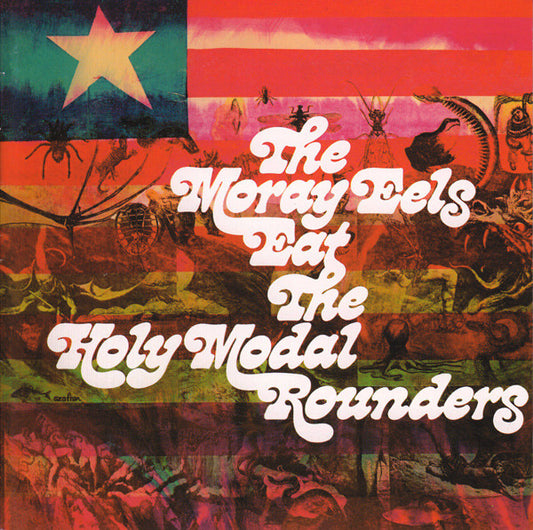 USED CD - The Holy Modal Rounders – The Moray Eels Eat The Holy Modal Rounders