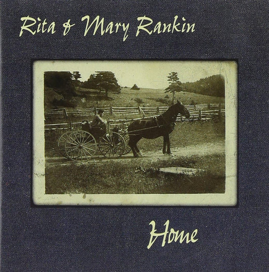 USED CD - Rita & Mary Rankin - Home