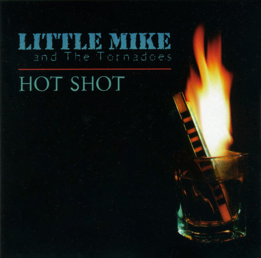 USED CD - Little Mike And The Tornadoes – Hot Shot