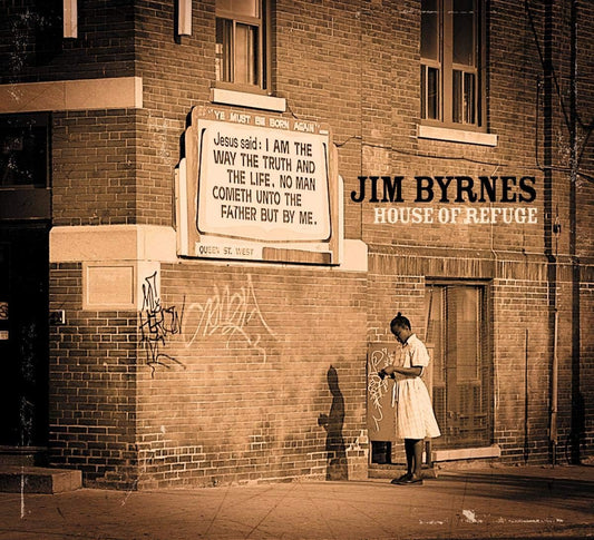 USED CD - Jim Byrnes – House Of Refuge