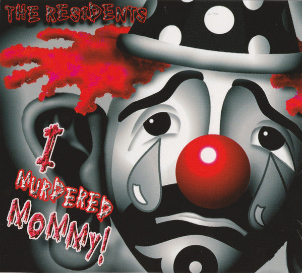 USED CD - The Residents – I Murdered Mommy!